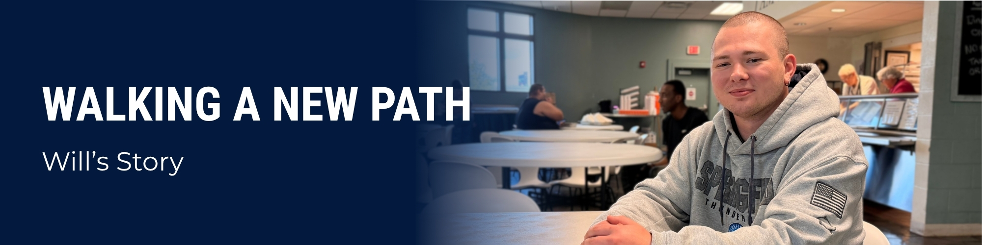 Wills Story – Walking a New Path